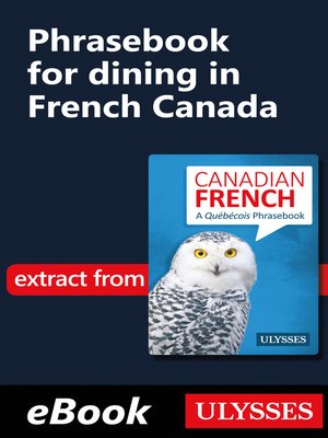 cover image of Phrasebook for dining in French Canada